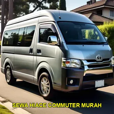sewa hiace commuter murah